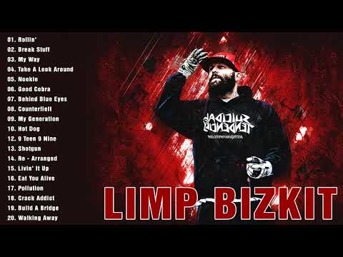 Limp Bizkit  Collection  2022  -  Best Songs Of Limp Bizkit Playlist 2022