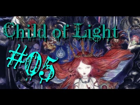 [Wintar] Child of Light pt. 5 - Mädchen gegen Hydra!