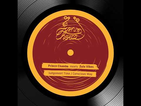 Prince Chamba Meets Zulu Vibes Conscious Way