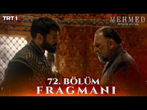 Mehmed: Fetihler Sultanı 72. Bölüm Fragmanı @trt1 - Ön İzleme Detayları