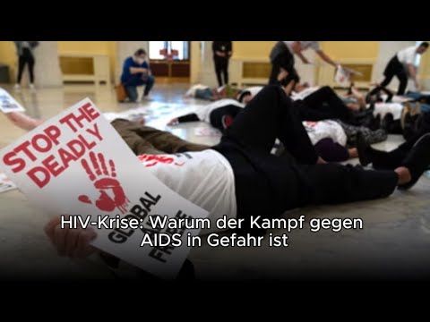 HIV-Krise: Warum der Kampf gegen AIDS in Gefahr ist