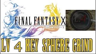 Lv. 4 Key Sphere Grind - Final Fantasy X