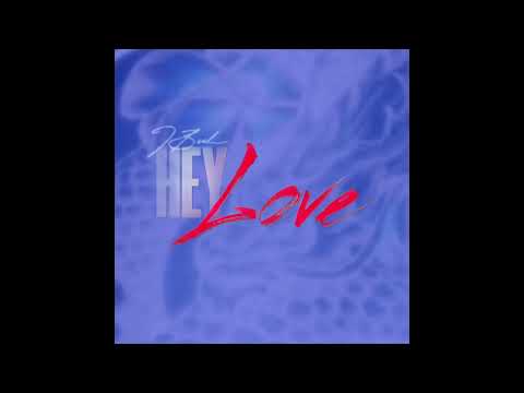 J.Beale - Hey Love (Official Audio)