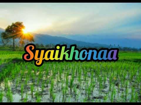 lirik lagu Syaikhona(guru kami)