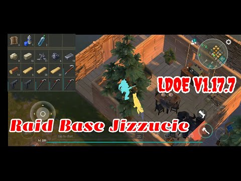 LDOE Raid Base Jizzucie | Last Day on Earth v1.17.7