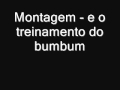 Montagem Treinamento Do Bumbum