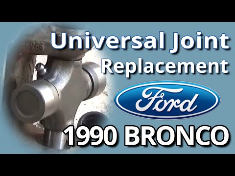 Universal Joint Replacement! 1990 FORD Bronco 4x4 Project! OBS Build!