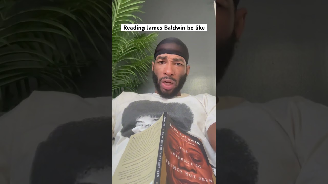 Reading James Baldwin be like