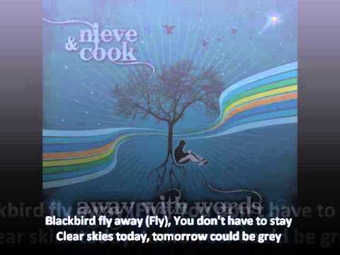 Nieve & Cook ft  Jean Curley - Blackbird (Lyrics Video)