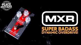 Video thumbnail for Introducing...MXR's Super Badass Dynamic Overdrive! by Peach Guitars