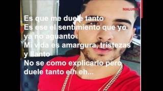 Felipe Peláez - Duele Tanto (LETRA) ft. Maluma