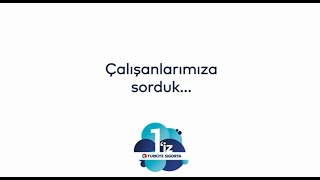Çalışanlarımıza sorduk...