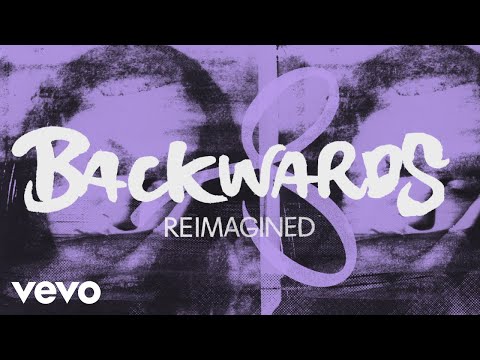 Video thumbnail for Backwards (Reimagined)