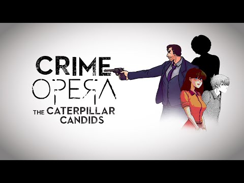 Crime Opera Fandisk: The Caterpillar Candids Trailer (PlayStation, Switch, Xbox) thumbnail