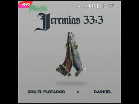 Darkiel ✖️ Sou El Flotador _ Jeremias_ 33_3 (Audio Oficial)