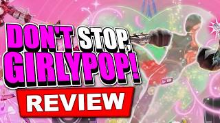 Can't Stop This Girly In This Don't Stop, Girlypop Review