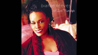 Dianne Reeves - You Go To My Head