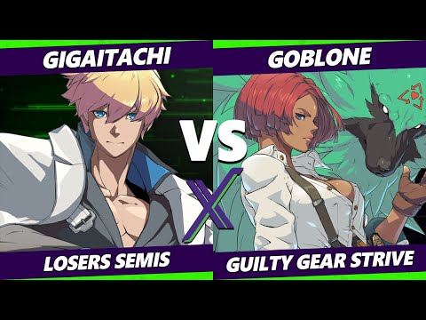 F@X 419 Losers Semis - Gigaitachi (Ky) Vs. Goblone (Giovanna) Guilty Gear Strive
