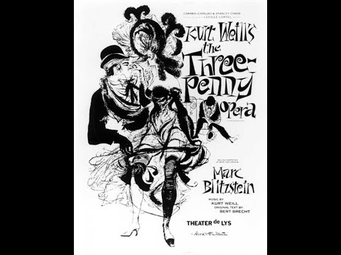 Weill:  The Threepenny Opera  -  Mackie Messer (Mack the knife)   -   Bertolt Brecht singing
