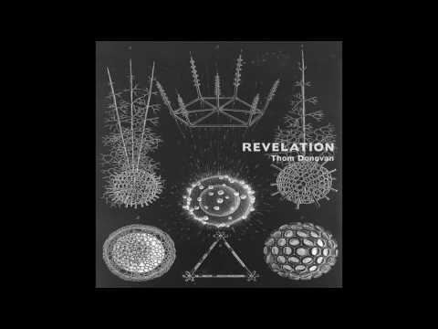 Thom Donovan - Revelation (Audio)