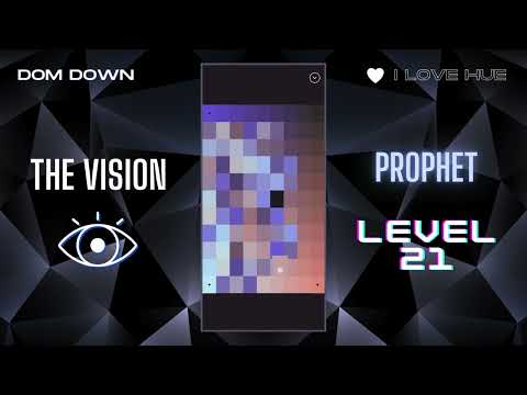 I Love Hue 💚🩷💜 / The Vision: Prophet Level 21 / Dom Down