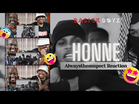 ALWAYSTHESUSPECT, ZIGGY4X - HONNE FEAT. KULTURE GANG-REACTION