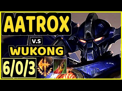 MITHY (AATROX) vs WUKONG - 6/0/3 KDA TOP GAMEPLAY - EUW Ranked DIAMOND