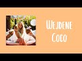 Wejdene ~ Coco | PAROLES {Musique Vibes}