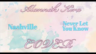 Nashville I will never let you know - Cover