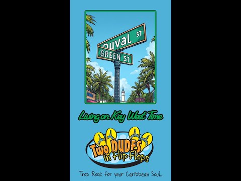 Living on Key West Time - Sample