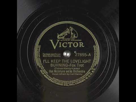 I'll Keep The Lovelight Burning (1942) - Carl Denny