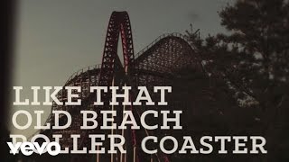 Luke Bryan - Roller Coaster (Official Lyric Video)