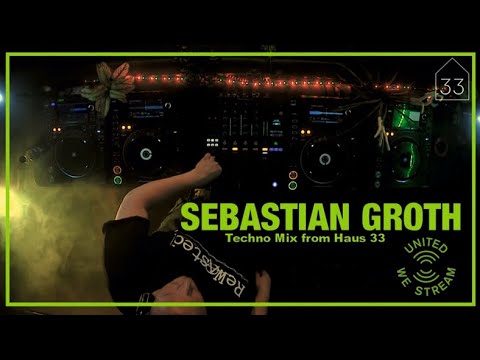 Sebastian Groth - United We Stream - Haus 33 - Nürnberg 14.05.2020 [Hard Techno - Stream]
