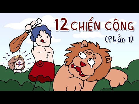 Héc Quyn/Hercules giỏi võ nhưng hơi đụt (Phan 1) | Thần Thoại Hy Lạp