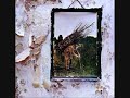 Led Zeppelin – When The Levee Breaks