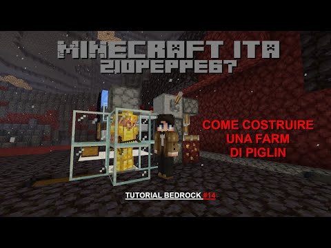 Minecraft ITA - Come fare una farm di piglin - Tutorial Bedrock #14