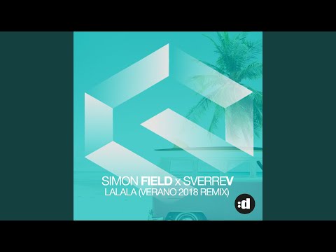 La La La (Verano 2018 Remix)