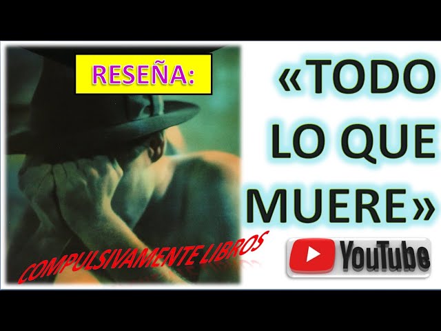 Vídeo relacionado con Todo lo que muere: 1 (Andanzas)