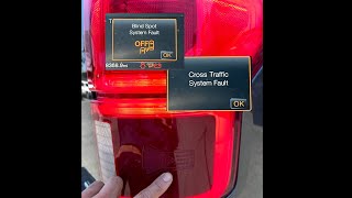 Ford F150 Blind Spot Radar & Cross Traffic Fault Radar On?