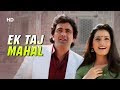 Ek Taj Mahal Dil Me Kasak 1992 Rishi Kapoor Neelam Kothari Bollywood Romantic Hit
