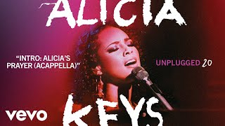Alicia Keys - Intro Alicia's Prayer (Acappella) (Unplugged - Official Audio)