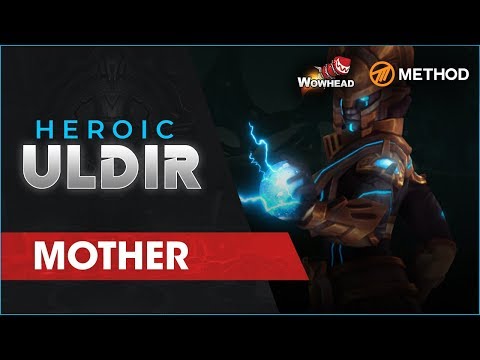 Method VS MOTHER - Heroic Uldir
