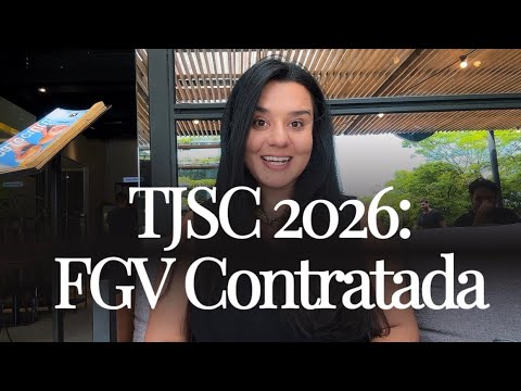 TJSC 2026: FGV Contracted Exam Board - Tips for your preparation - Carolina Gaubert