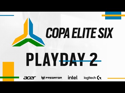 Copa Elite Six 2021 - PLAYDAY 2 - Rainbow Six Siege