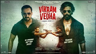 Vikram Vedha Official Trailer | Hrithik Roshan, Saif Ali Khan, Pushkar & Gayatri. IN CINEMAS 30 SEPT