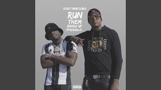 Run Them Bandz up (#FreeRALO)