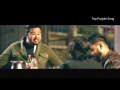 Tang Karde Ne Daru Wale Kide Punjabi Breakup Song Parmish Verma 2016 HD Song