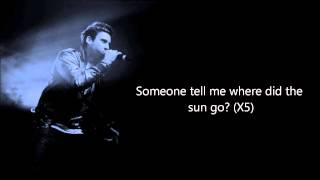 Example - Where Did The Sun Go Lyrics (Live) | Evolution of Man out 18.11.2012