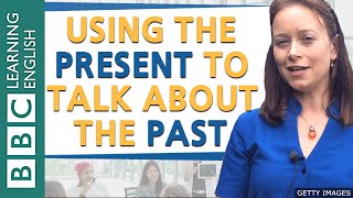 Present for the past: BBC English Masterclass