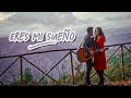 Eres Mi Sueño